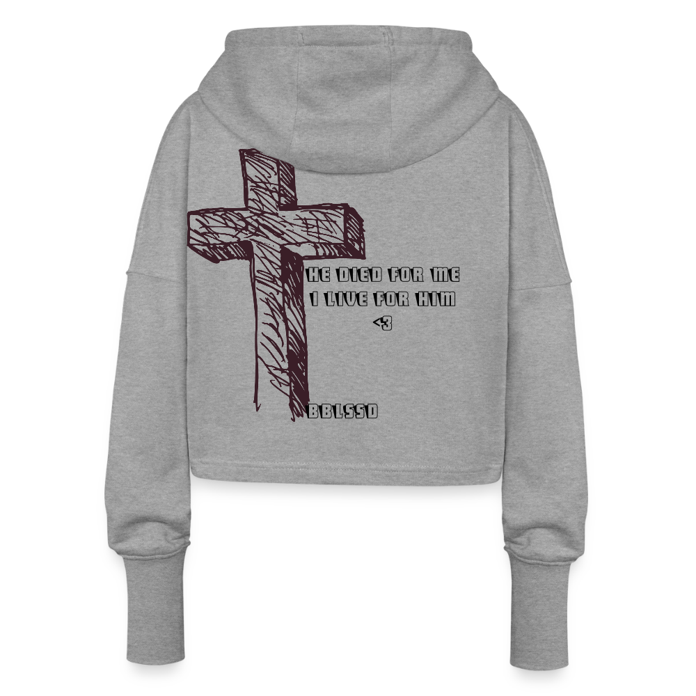 Cropped Hoodie /HE DIED FOR ME/ - Grau meliert